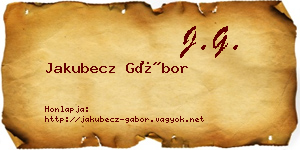 Jakubecz Gábor névjegykártya